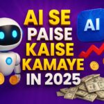 AI Se Paise Kaise Kamaye